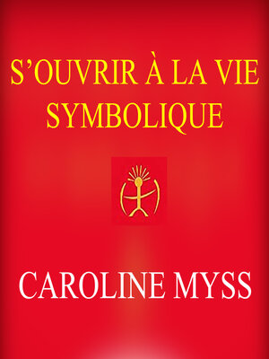 cover image of S'ouvrir à la vie symbolique
